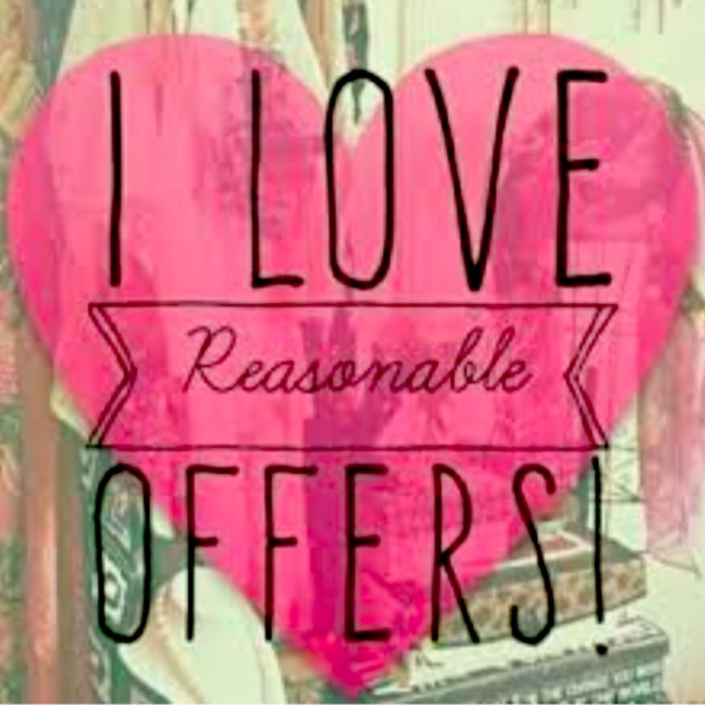 Reasonable Offers Welcome!